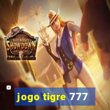 jogo tigre 777 - Cemstoretec